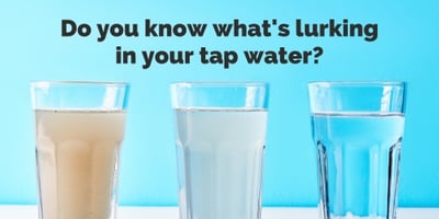Do you know what's lurking in your tap water?