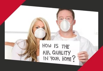 How is the air quality in your home?