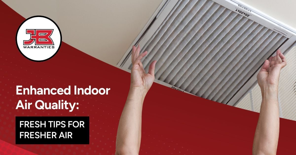 Picture of someone changing a dirty air filter with the words - Enhanced Indoor Air Quality: Fresh Tips for Fresh Air