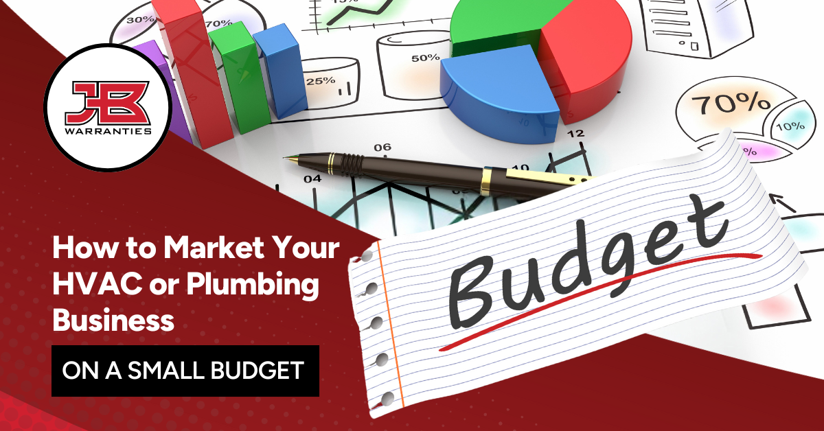 202Promotional graphic for JB Warranties featuring marketing and budgeting visuals. On the left, the JB Warranties logo appears above white bold text that reads: “How to Market Your HVAC or Plumbing Business.” Below it, a black rectangle with white text says: “ON A SMALL BUDGET.” The background includes colorful 3D pie and bar charts, a black and gold pen, and a lined sheet of paper with the word “Budget” written in large black script and underlined in red. 