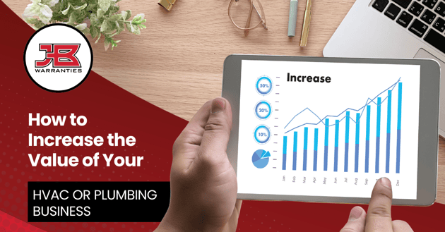 how to increase the value of your hvac or plumbing business