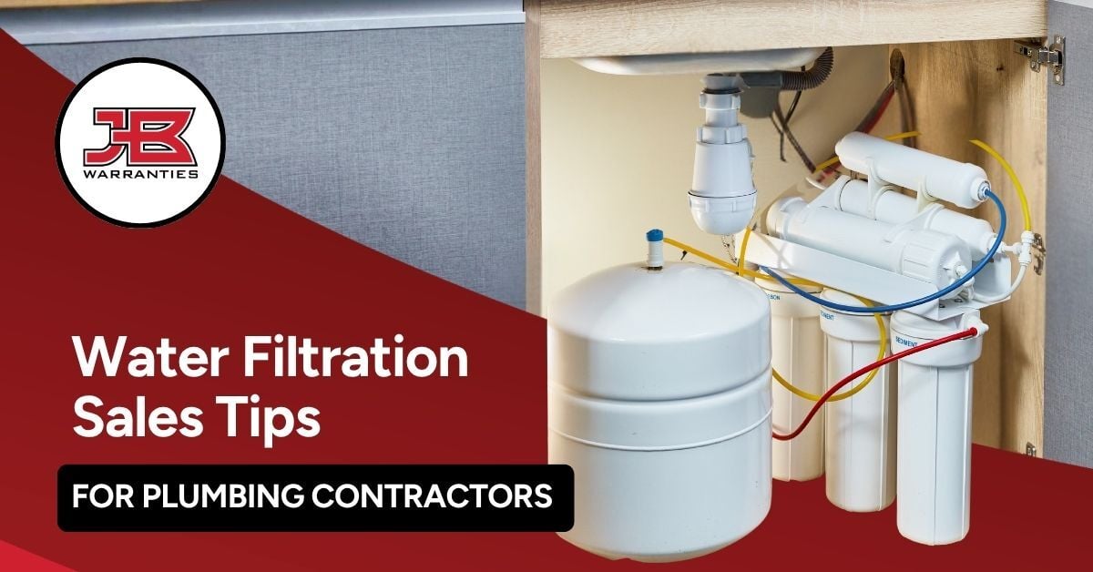 Graphic with JB Warranties logo showing a water filtration system under the sink with the words, "Water Filtration Sales Tips for Plumbing Contractors."