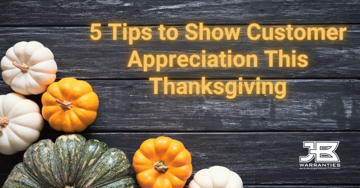 5 Tips to Show Customer Appreciation This Thanksgiving