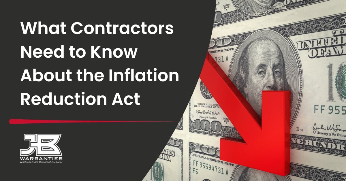 What Contractors Need to Know About the Inflation Reduction Act