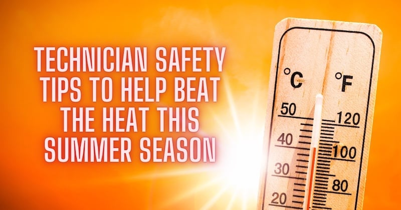 technician heat exhaustion safety tips 